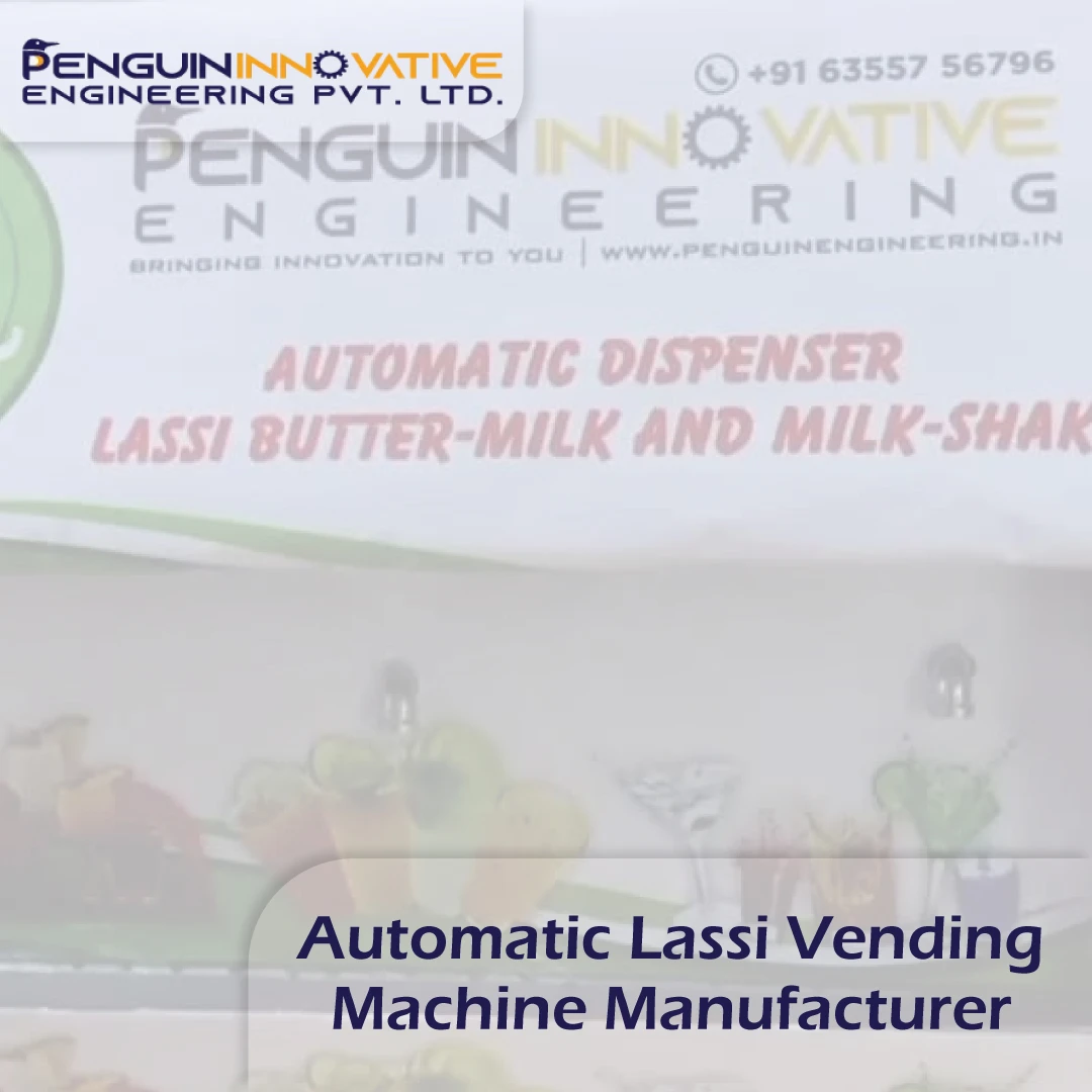 Automatic Lassi Vending Machine Manufacturer