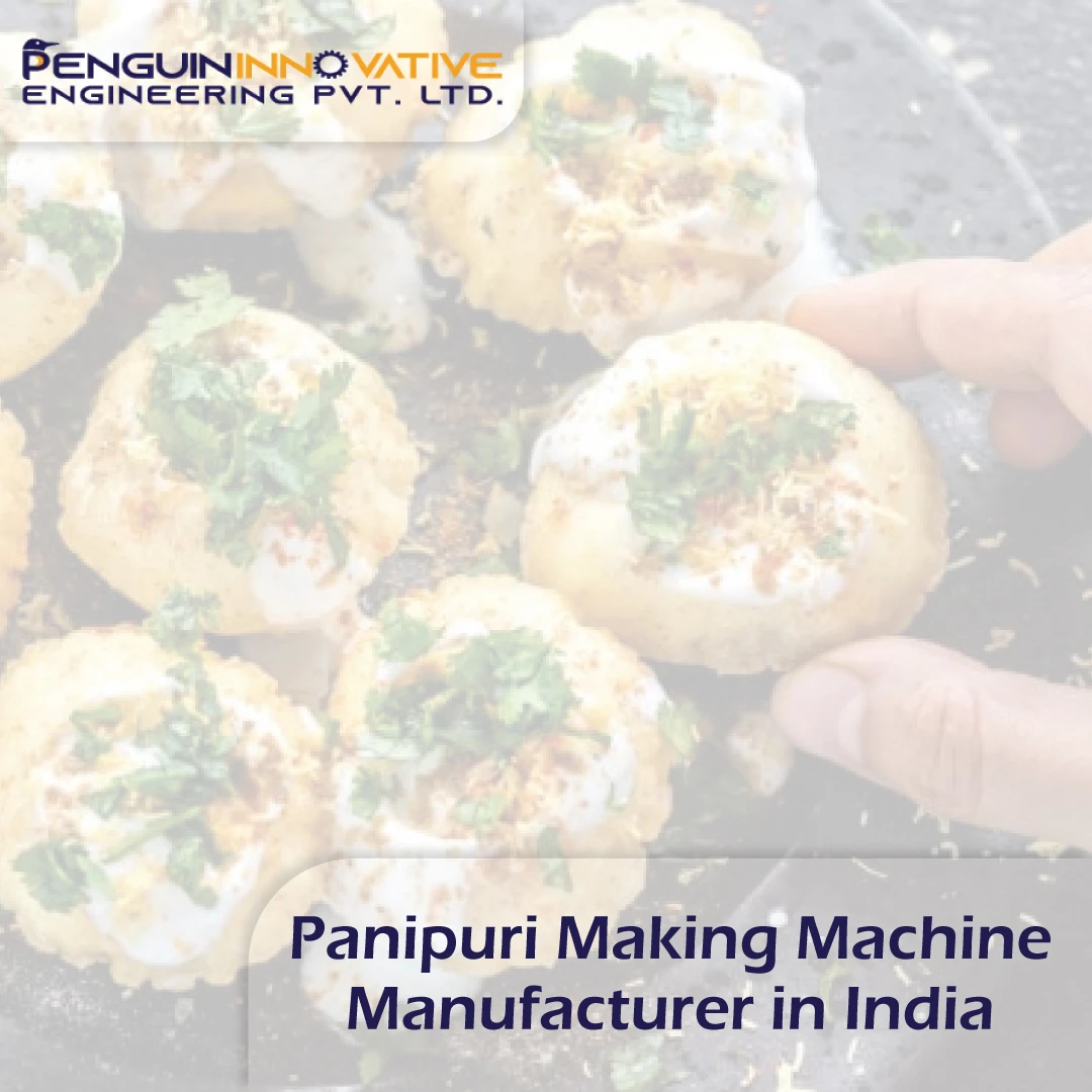 Panipuri Making Machine Manufacturer in India